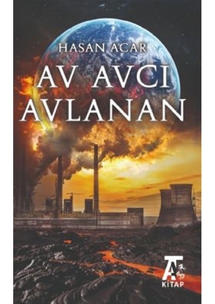 Av Avcı Avlanan - Hasan Acar
