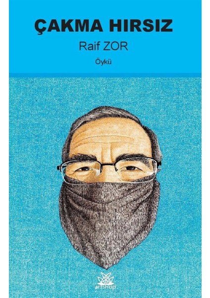 Çakma Hırsız - Raif Zor