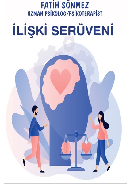 İlişki Serüveni - Fatih Sönmez