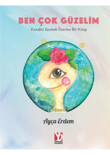 Ben Çok Güzelim - Ayça Erdem