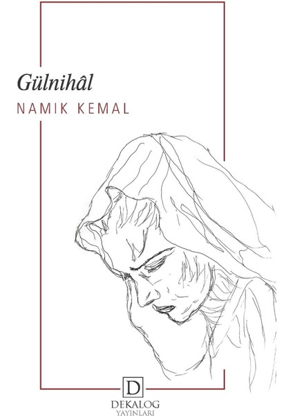 Gülnihal - Namık Kemal