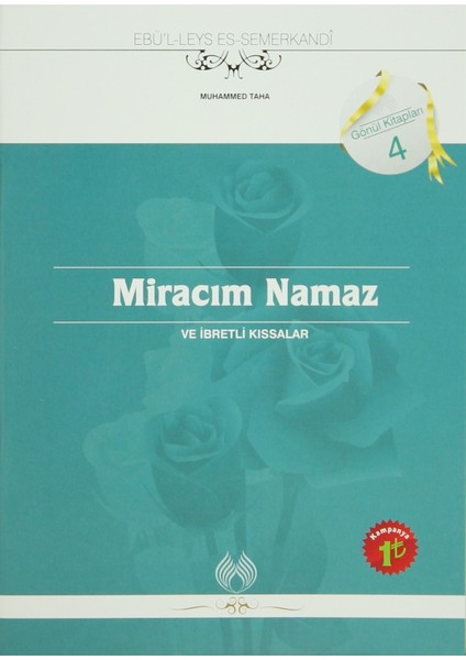 Miracım Namaz ve İbretli Kıssalar - Ebü'l Leys Semerkandi