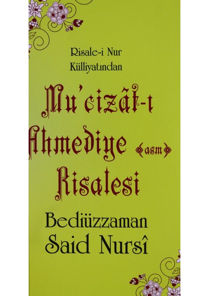 Mucizat-I Ahmediye Risalesi (Cep Boy, Kod: 0107) - Bediüzzaman Said Nursi