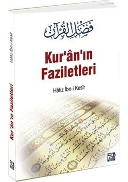 Kur'an'ın Faziletleri - İbn Kesir