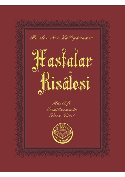Hastalar Risalesi (Cep Boy) - Bediüzzaman Said Nursi