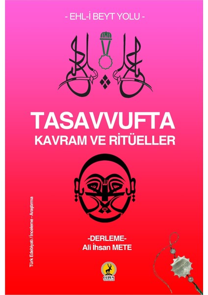 Tasavvufta Kavram ve Ritüeller - Ali Ihsan Mete