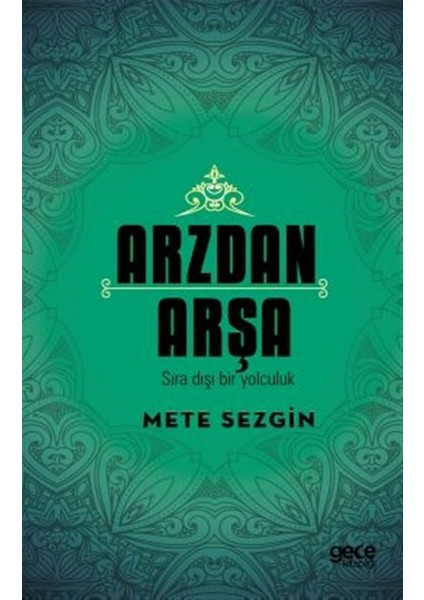 Arzdan Arşa - Mete Sezgin