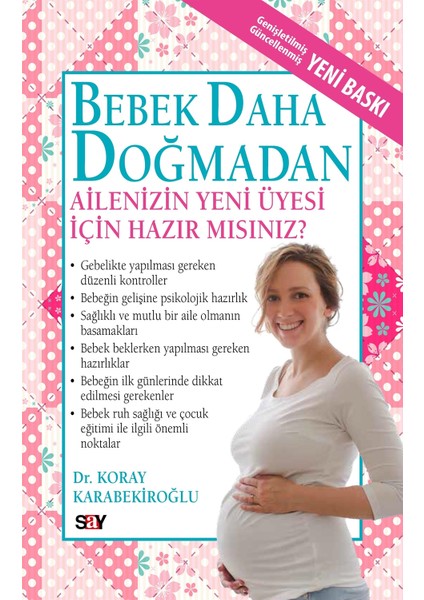Bebek Daha Doğmadan - Koray Karabekiroğlu