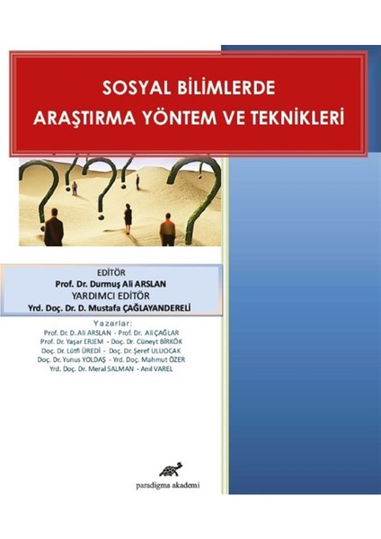 Sosyal Bilimlerde Araştırma Yöntem ve Teknikleri - Ali Çağlar