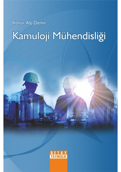 Kamuloji Mühendisliği - Konur Alp Demir