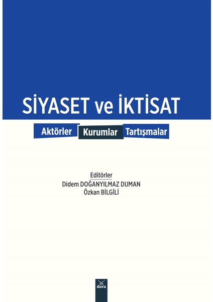 Siyaset ve İktisat - Didem Doğanyılmaz Duman