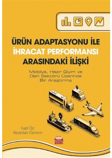 Ürün Adaptasyonu İle Ihracat Performansı Arasındaki Ilişki - Fuat Öz