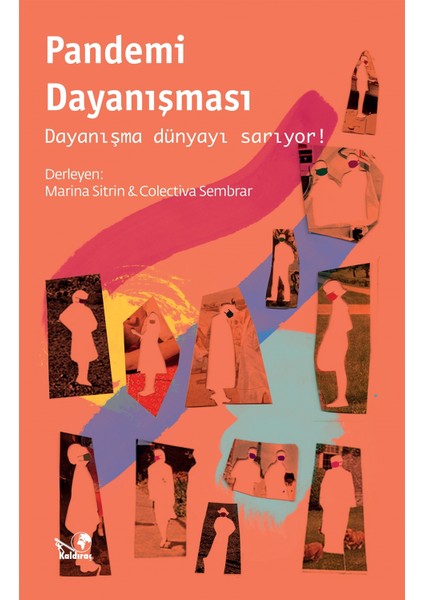 Pandemi Dayanışması - Marina Sitrin