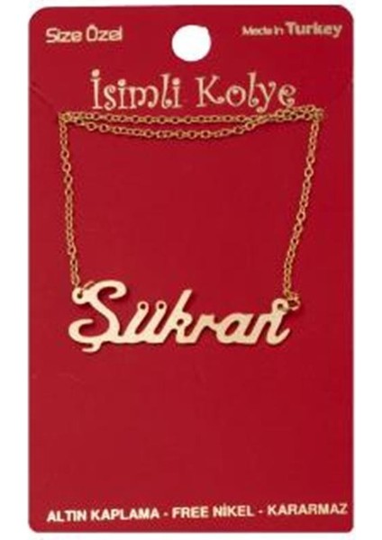 Şükran Isimli Kolye