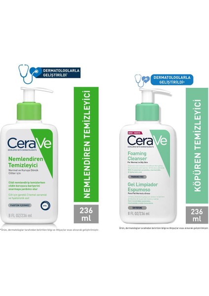 Nemlendiren Temizleyici 236 ml + Cerave Köpüren Temizleyici 236 ml