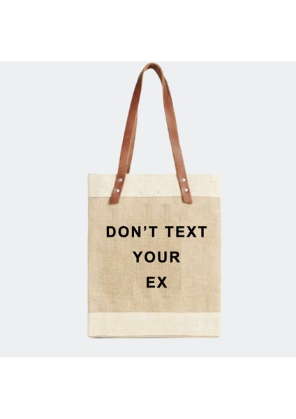 Jüt Günlük Seyahat Omuz Çantası( Dont Text Your Ex)