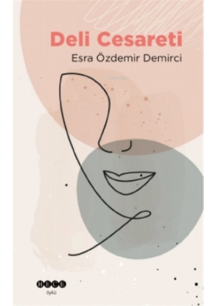 Deli Cesareti - Esra Özdemir Demirci