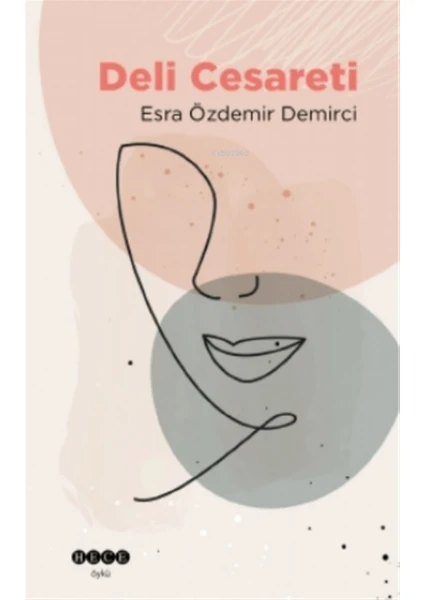 Deli Cesareti - Esra Özdemir Demirci