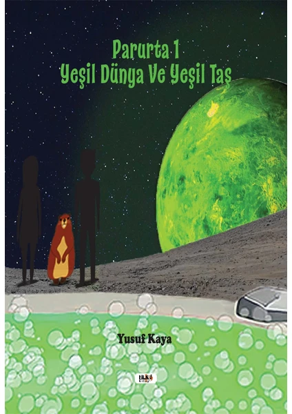 Parurta 1 - Yeşil Dünya ve Yeşil Taş - Yusuf Kaya