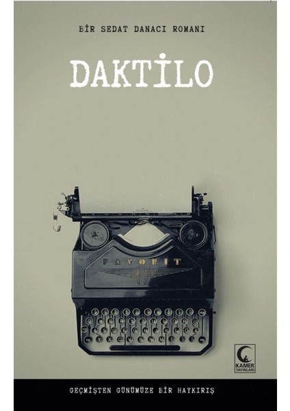 Daktilo - Sedat Danacı