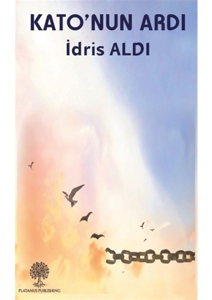 Kato’nun Ardı - Idris Aldı