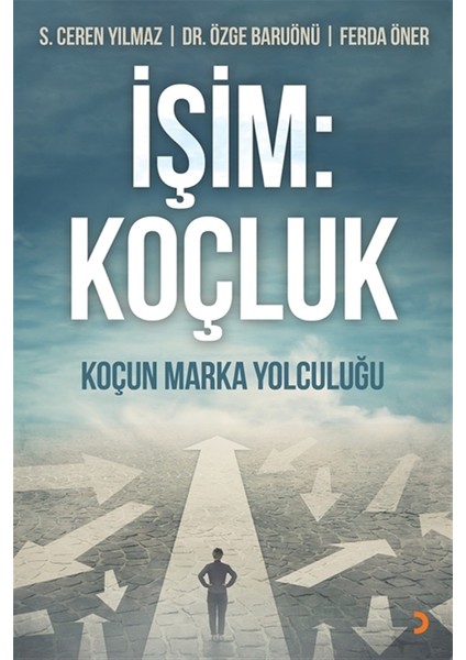 İşim: Koçluk - S. Ceren Yılmaz