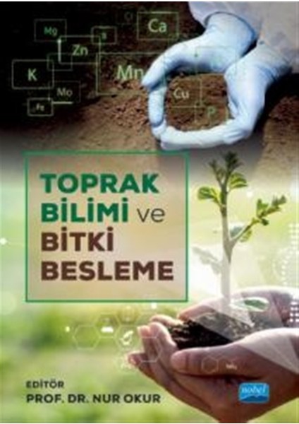 Toprak Bilimi ve Bitki Besleme - Bülent Okur