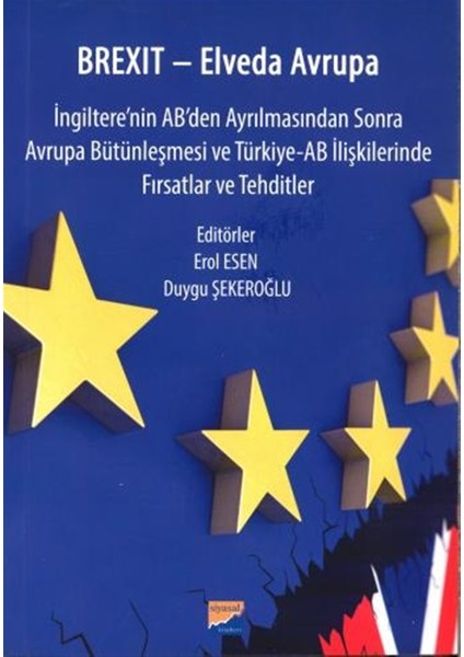 Brexit: Elveda Avrupa - Erol Esen