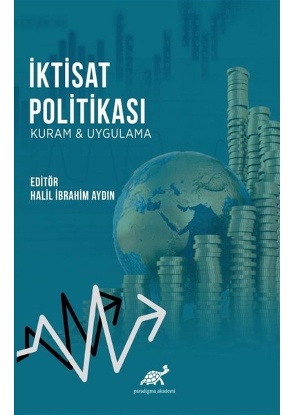 İktisat Politikası - Halil İbrahim Aydın