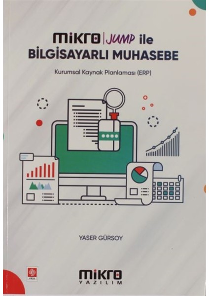 Mikro Jump İle Bilgisayarlı Muhasebe - Yaser Gürsoy