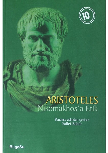 Nikomakhos'a Etik - Aristoteles