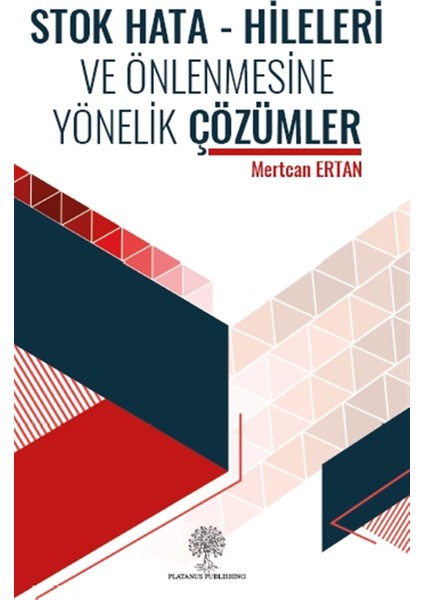 Stok Hata - Hileleri ve Önlenmesine Yönelik Çözümler - Mertcan Ertan