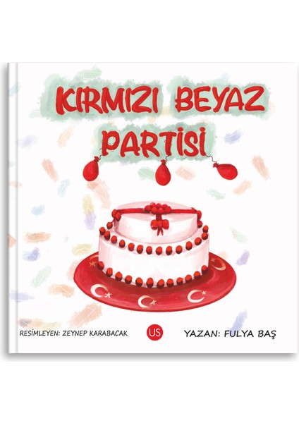 Kırmızı Beyaz Partisi - Fulya Baş