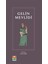 Gelin Mevlidi - Fethi Gedikli 1