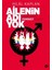 Ailenin Adı Yok Ya Da Neden Feminist Değilim? - Hilal Kaplan 1