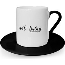 Kişiye Özel Not Today Tasarımlı Siyah Türk Kahvesi Fincanı - 1
