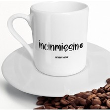 BK Kişiye Özel Incinmişsin Kahve Fincanı-2