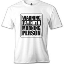 T-Shirt Not A Morning Person Beyaz Erkek Tshirt