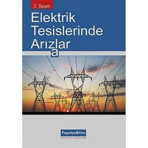 Elektrik Tesislerinde Arızalar  -Selahattin Küçük