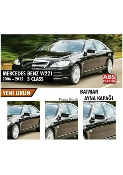 Mercedes W221 S Serisi 2010 - 2013 Yarasa Ayna Kapağı (Piona Black,ithal) fiyatları