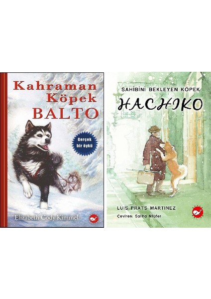 Kahraman Köpek Balto - Sahibini Bekleyen Köpek Hachiko 2 Kitap Set