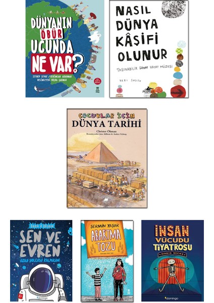 - Dünyanın Öbür Ucunda Ne Var? + Nasıl Dünya Kaşifi Olunur + Çocuklar Için Dünya Tarihi + Sen ve Evren + Abartma Tozu + İnsan Vücudu Tiyatrosu / 6lı Çocuk Aktivite Hikaye Kitapları