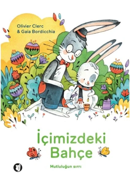 İçimizdeki Bahçe - Olivier Clerc