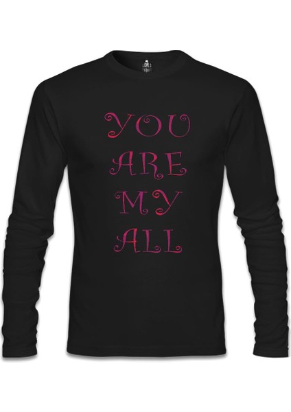 Llord T-Shirt Llordd T-Shirt Aşk - You Are My All Siyah Erkek SweaT-Shirt
