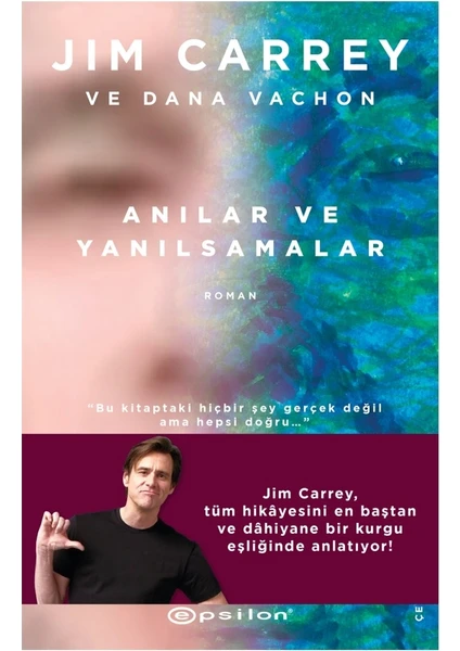 Anılar ve Yanılsamalar - Jim Carrey-Dana Vachon