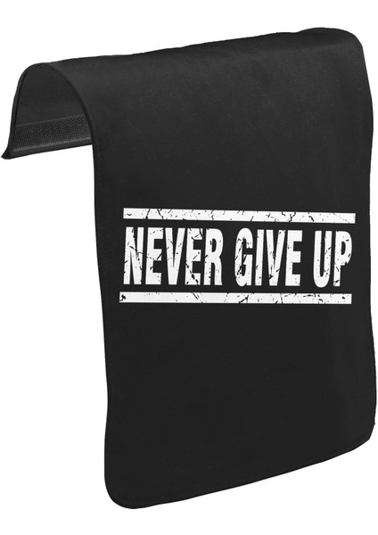 Lord T-Shirt T-Shirt T-Shirt Never Give Up Unisex Siyah Tak-Çıkar Postacı Çanta Kapağı CK-1465