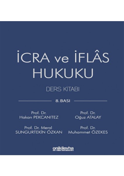 İcra İflas Hukuku Ders Kitabı 8. Baskı - Hakan Pekcanıtez fiyatları