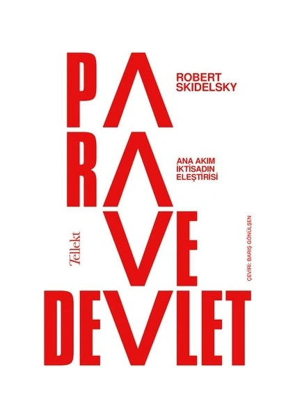 Para ve Devlet - Robert Skidelsky