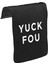 T-Shirt T-Shirt Yuck Fou Unisex Siyah Tak-Çıkar Postacı Çanta Kapağı CK-1041 1