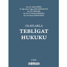 Olaylarla Tebligat Hukuku - Nedim Meriç